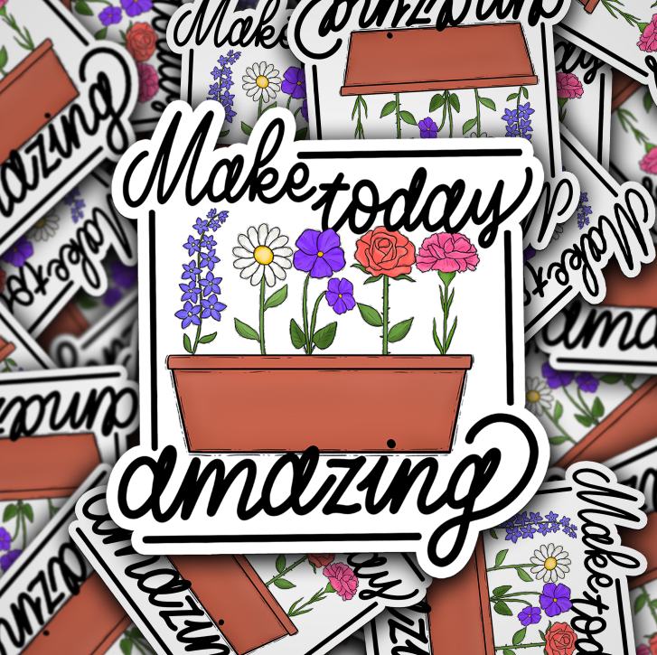 Make Today Amazing [Print and Cut Design]
