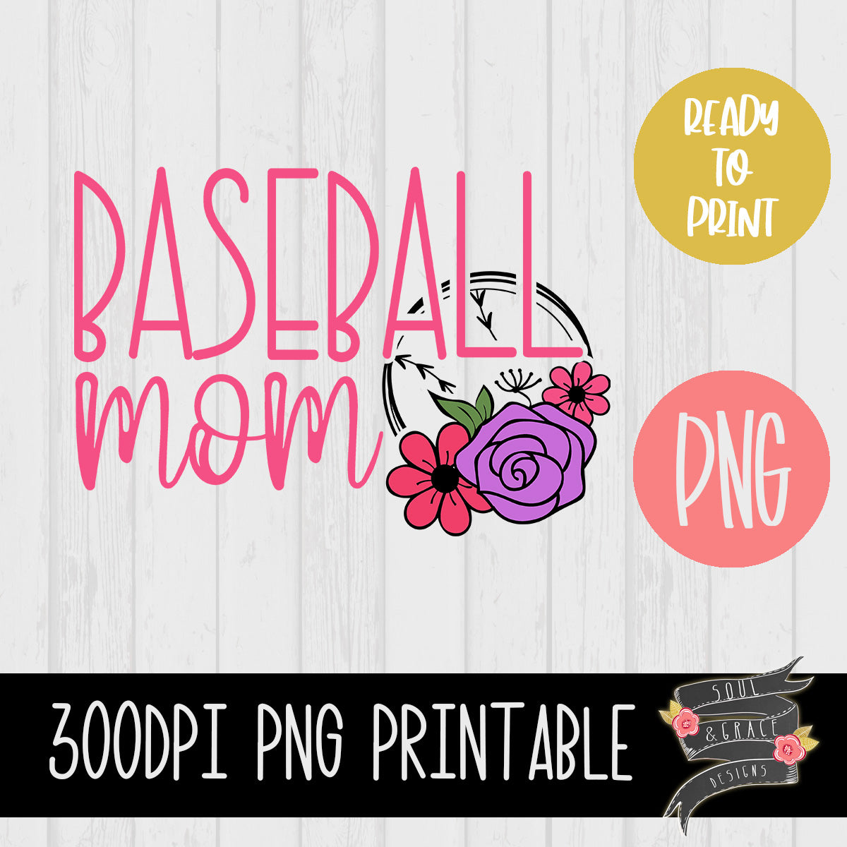 Baseball Mom Flowers [Color]