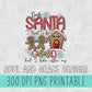Dear Santa I Tried but I Take After My...