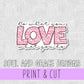 Do What You Love What You Do Print & Cut Sticker