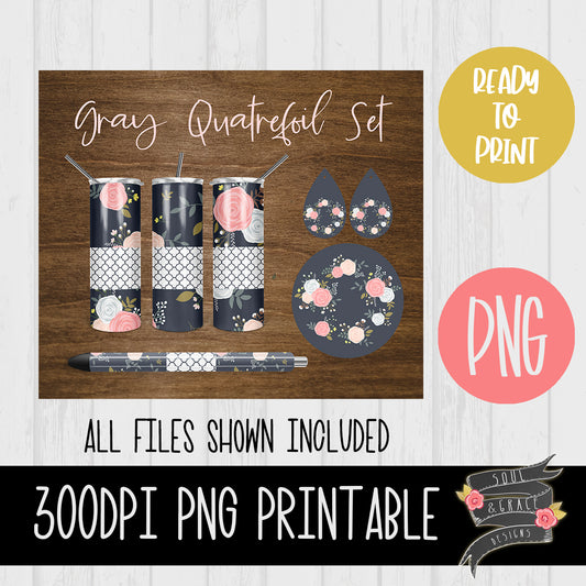 Gray Quatrefoil and Roses Tumbler, Pen Wrap, Circle and Teardrop Earring Set
