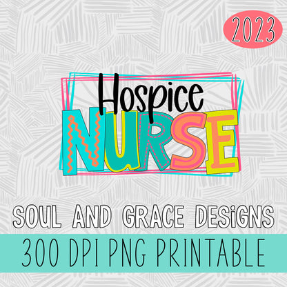 Hospice Nurse Bright Letters