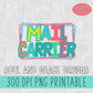 Mail Carrier Bright Letters