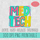 Med Tech Bright Letters