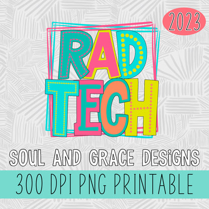 Rad Tech Bright Letters