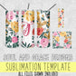 Romantic Floral Sublimation Tumbler Wrap with BONUS Pen Wrap [20 oz Tumbler]