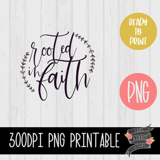 Rooted in Faith [PNG and SVG]