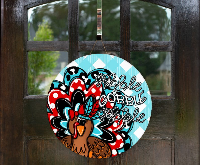 Thanksgiving Turkey Gobble Gobble Gobble Door Hanger