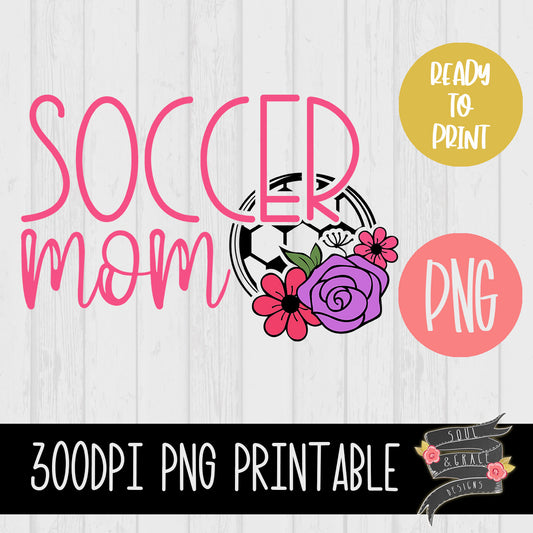 Soccer Mom Flowers [Color]