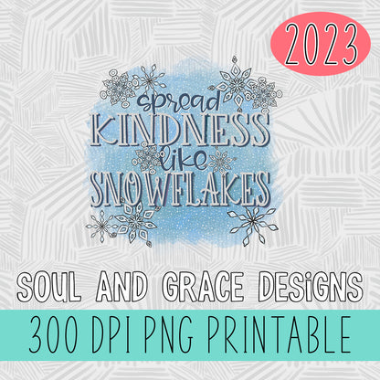 Spread Kindness Like Snowflakes