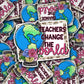 Teachers Change the World [Print & Cut Sticker]