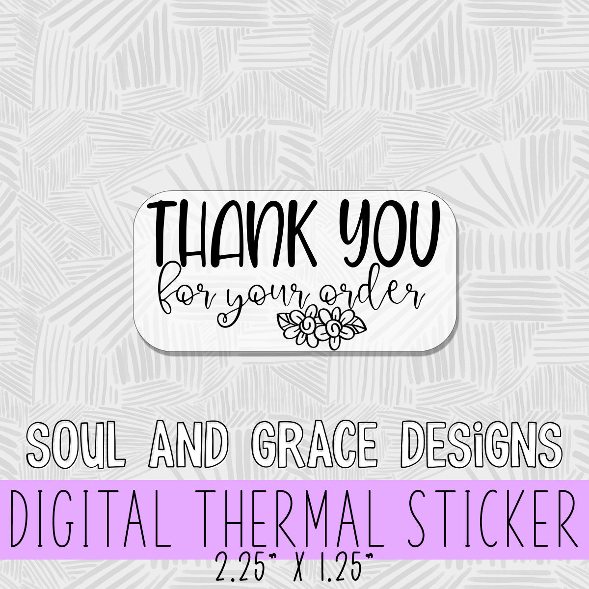Thank You for Your Order Digital Thermal Sticker
