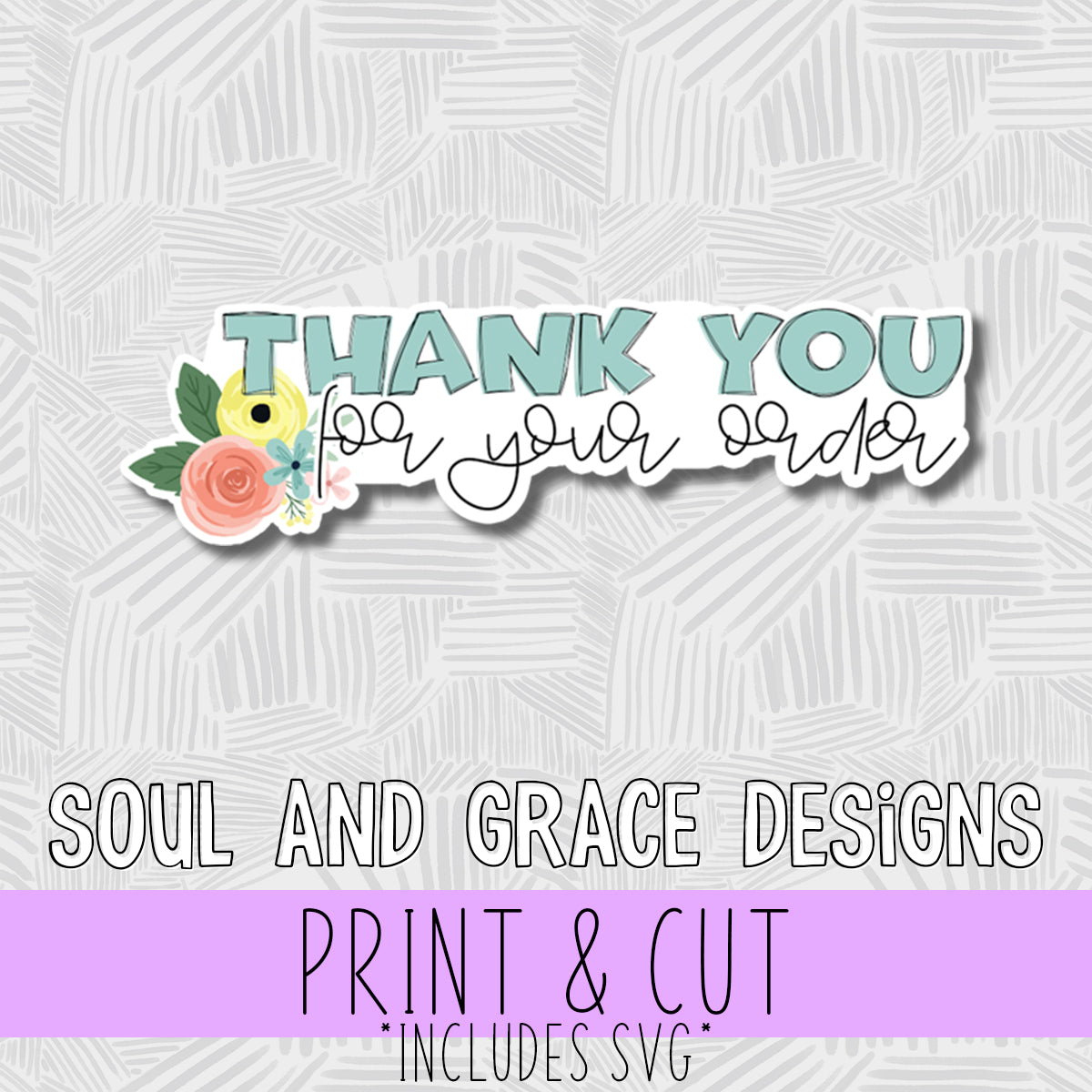 Thank You for Your Order Flowers [Digital Sticker]