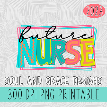 Future Nurse Bright Letters