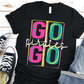 Bright Go [insert team] Go