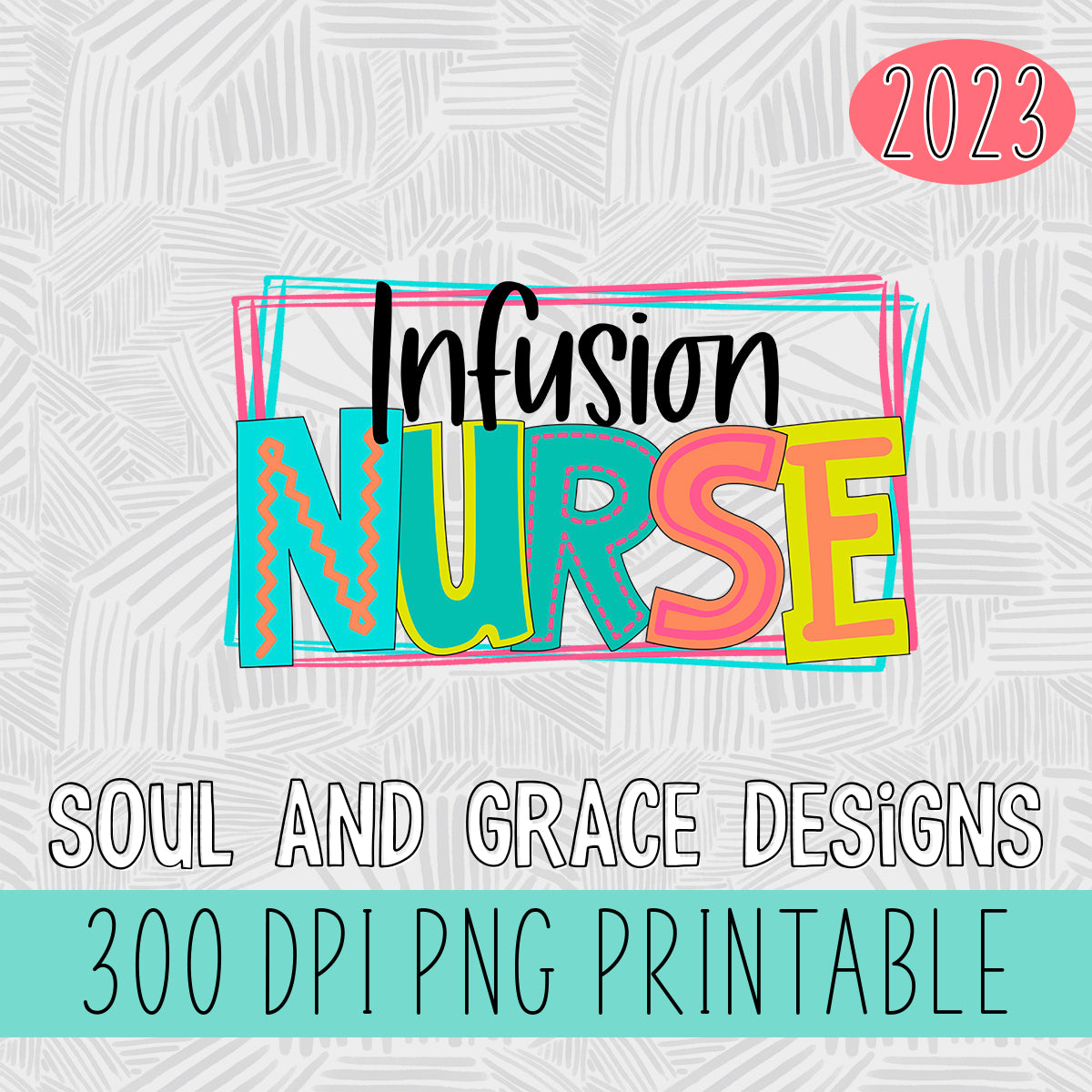 Infusion Nurse Bright Letters
