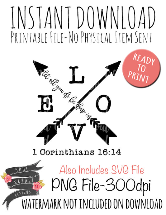 Love Arrows 1 Corinthians 16:14