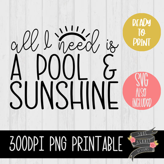 All I need is a pool and sunshine [PNG & SVG]