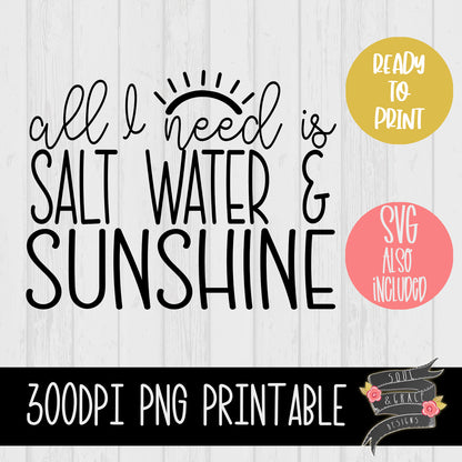 All I need is salt water and sunshine [PNG & SVG]