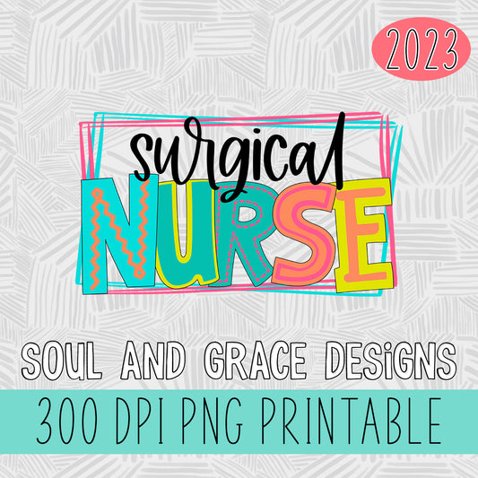 Surgical Nurse Bright Letters