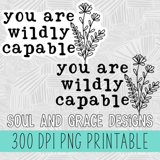 You Are Wildly Capable